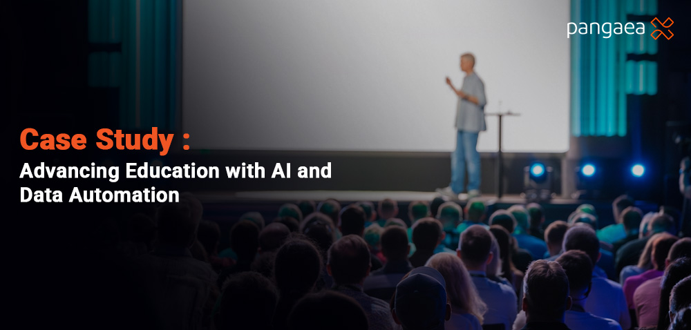 Advancing Education with AI and Data Automation: Pangaea X Case Study