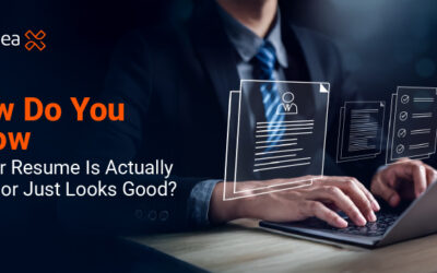 How Do You Know If Your Resume Is Actually Good or Just Looks Good?