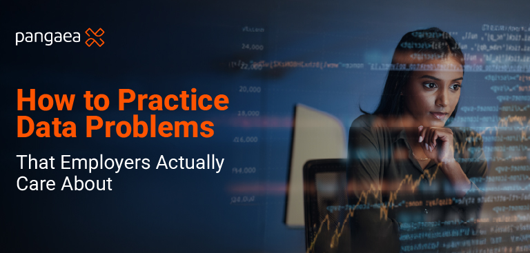 How to Practice Data Problems That Employers Actually Care About