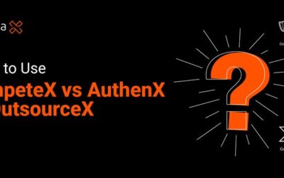 When to Use CompeteX vs AuthenX vs OutsourceX