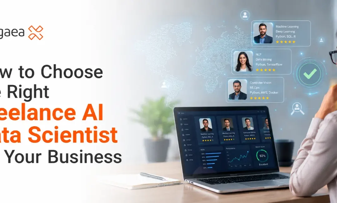 How to Choose the Right Freelance AI Data Scientist for Your Business